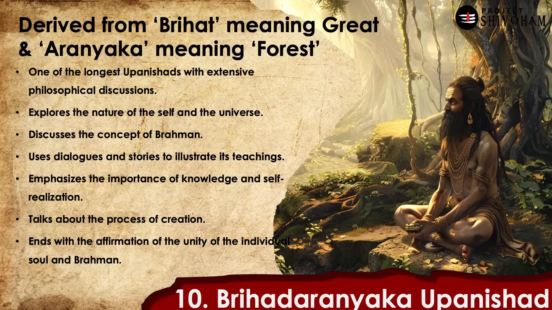Exploring the Brihadaranyaka Upanishad