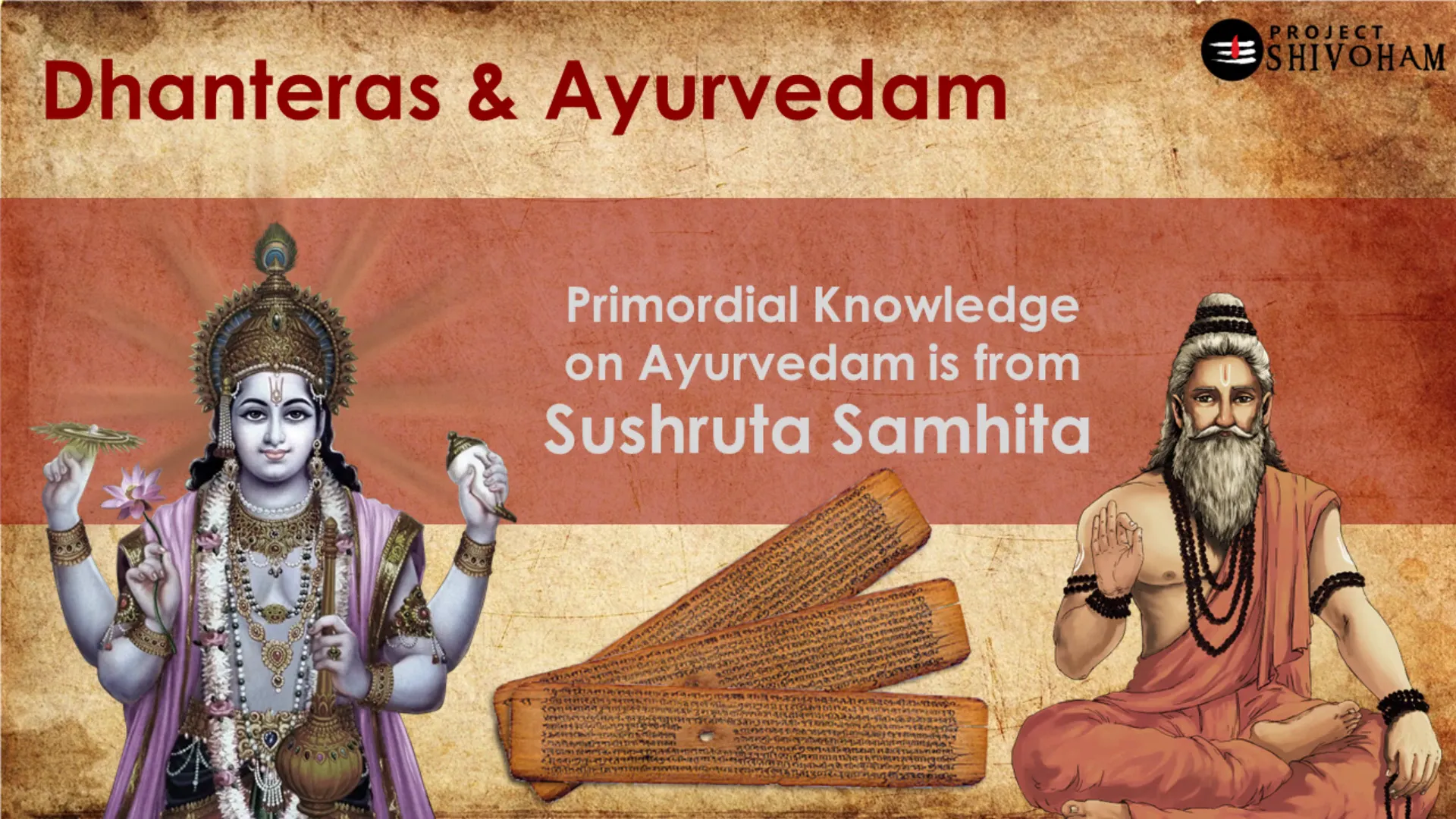Dhanvantari's teachings on Ayurveda
