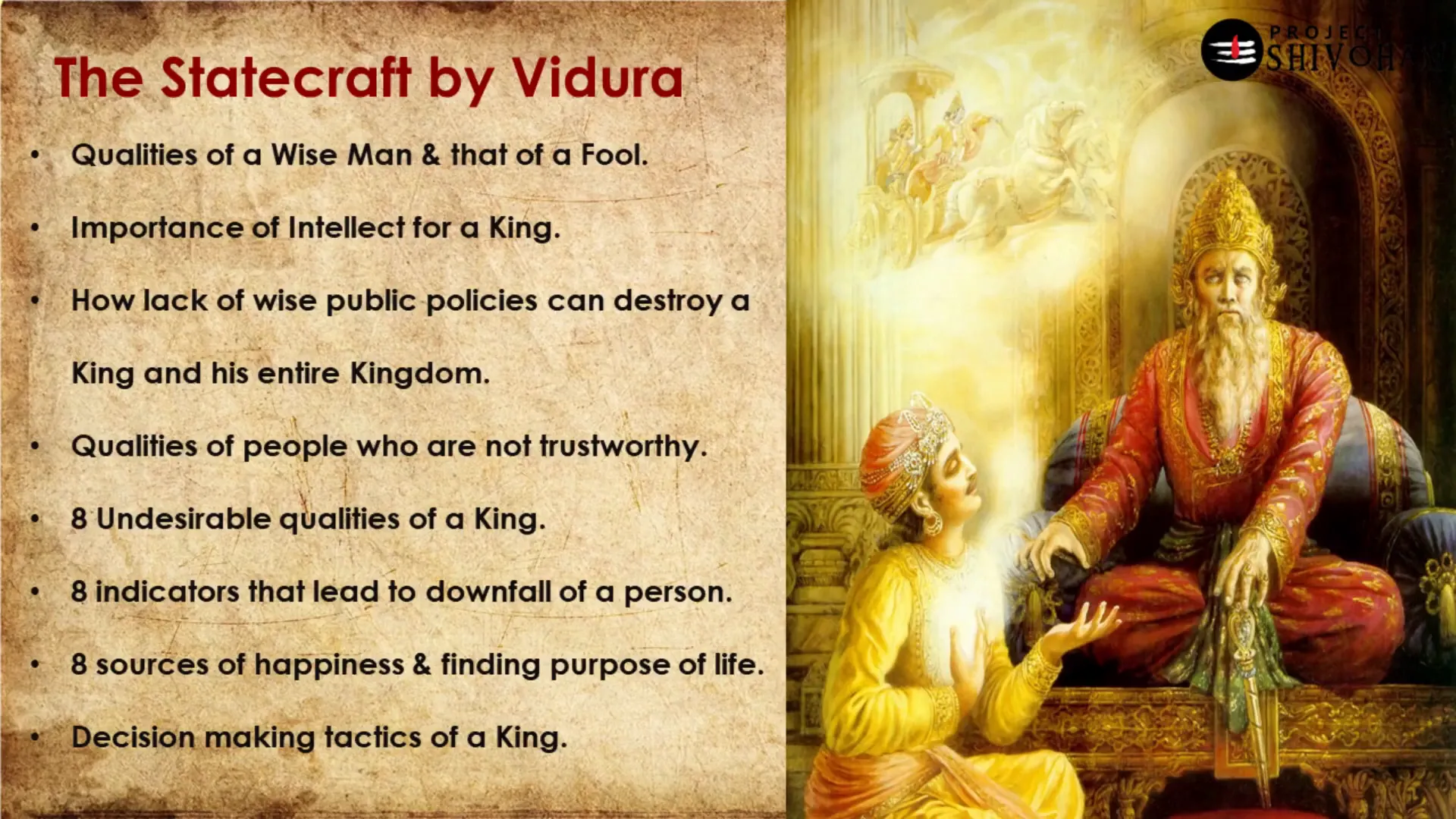Vidura explains statecraft to Dhritarashtra