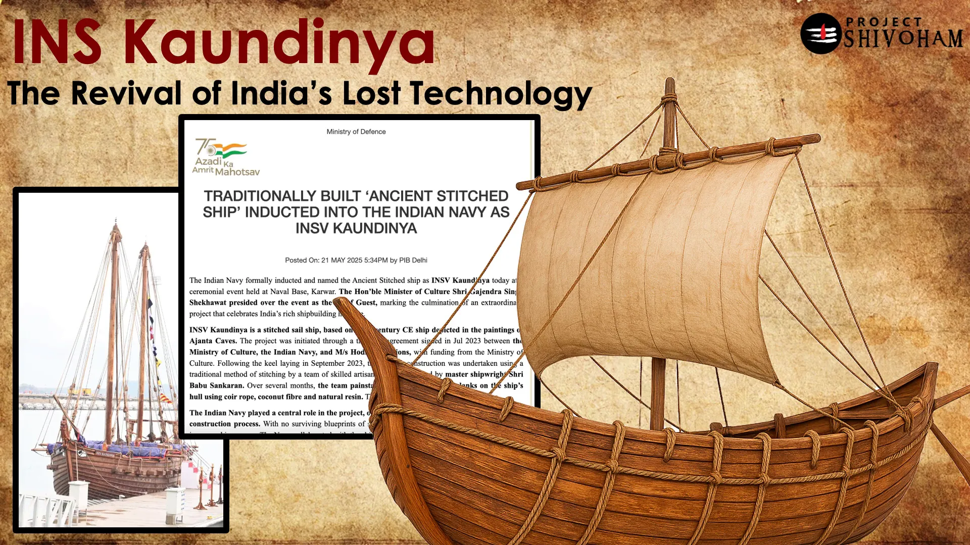 INSV Kaundinya, a revival of stitched shipbuilding