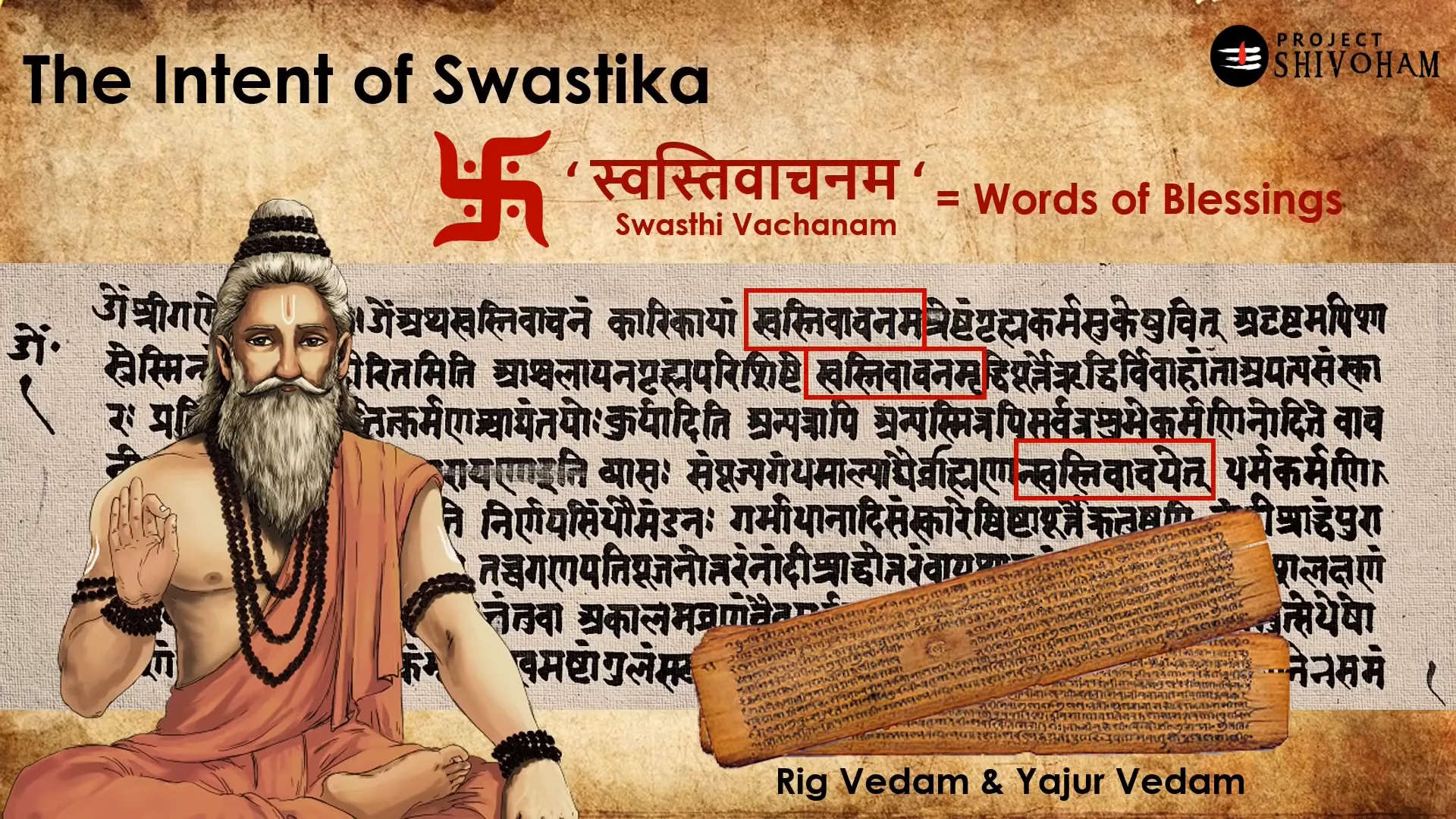 Ancient manuscript showing the word Swastivachanam in the Yajurveda