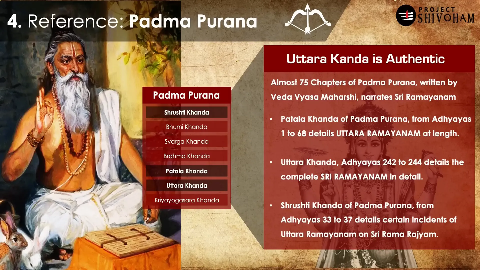 Padma Purana's extensive detailing of Uttara Ramayana