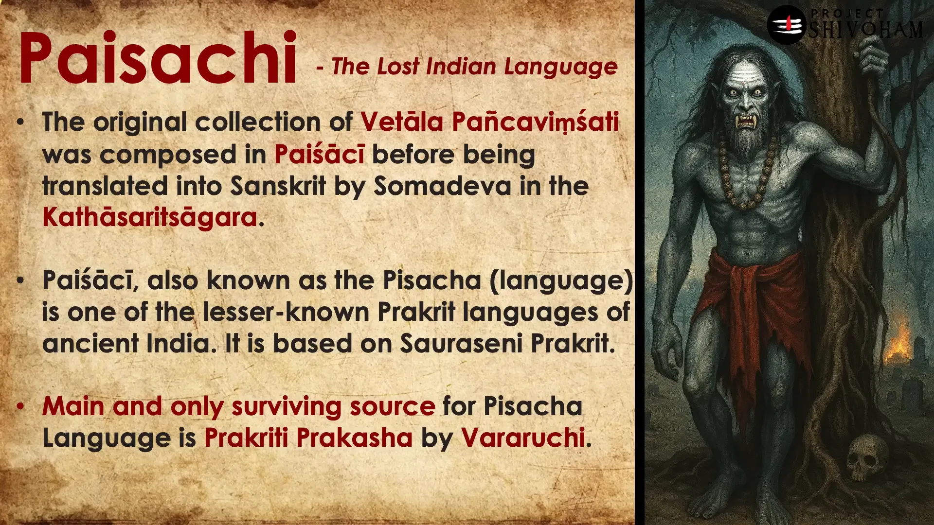 Ancient manuscripts and linguistic sources for Paisachi language