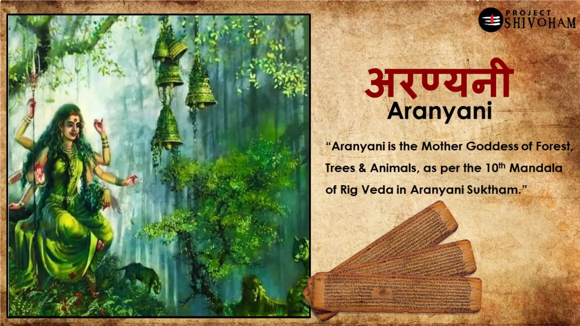 Devi Aranyani, mother goddess of vegetation and ecosystem