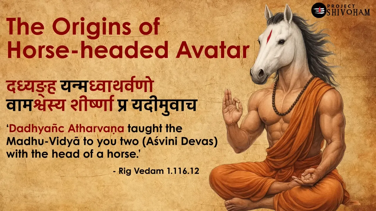 Illustration of a horse‑headed teacher (Hayagriva) seated in meditation with a Rigveda quote about Dadhyañc Atharvaṇa teaching Madhu‑Vidya.